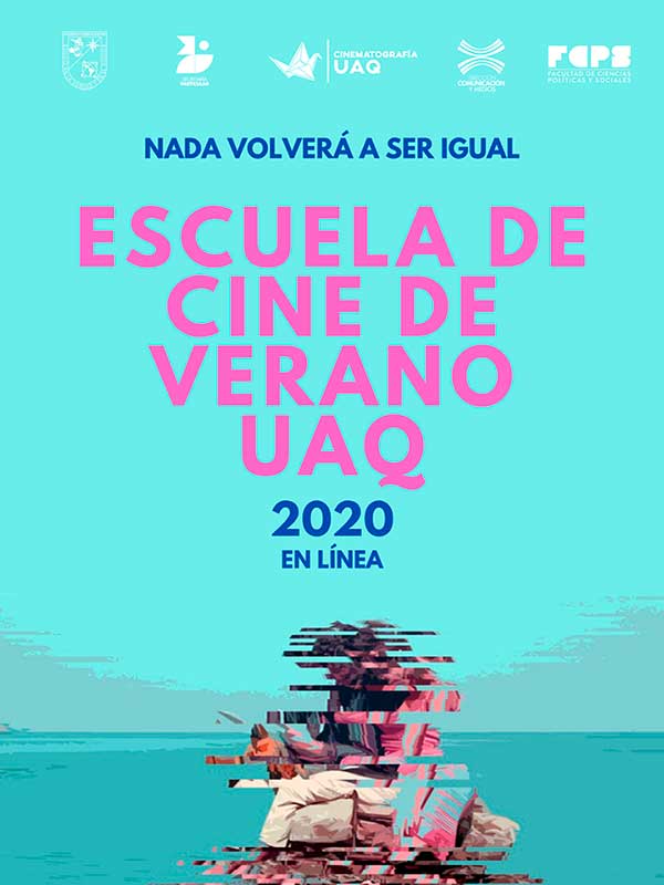 Prepara UAQ a 110 futuros cineastas en Escuela de Cine de Verano, curso virtual en QRO