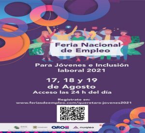 17, 18, 19 de agosto Querétaro celebra a los jóvenes a través de Feria de Empleo