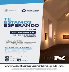 Con Querétaro en Escenario A se invita a disfrutar de actividades culturales con el 75% de ocupación