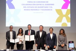 Estado de Querétaro firma convenio con el Museo de la Memoria y la Tolerancia