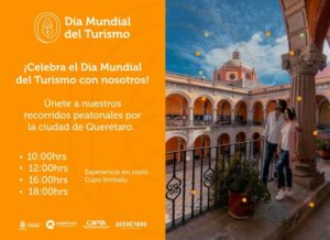 Querétaro se une a la celebración del Día Mundial del Turismo