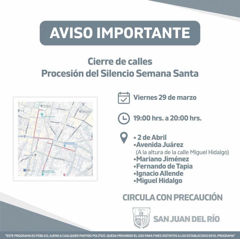 Anuncian cierres viales por eventos religiosos en San Juan del Río