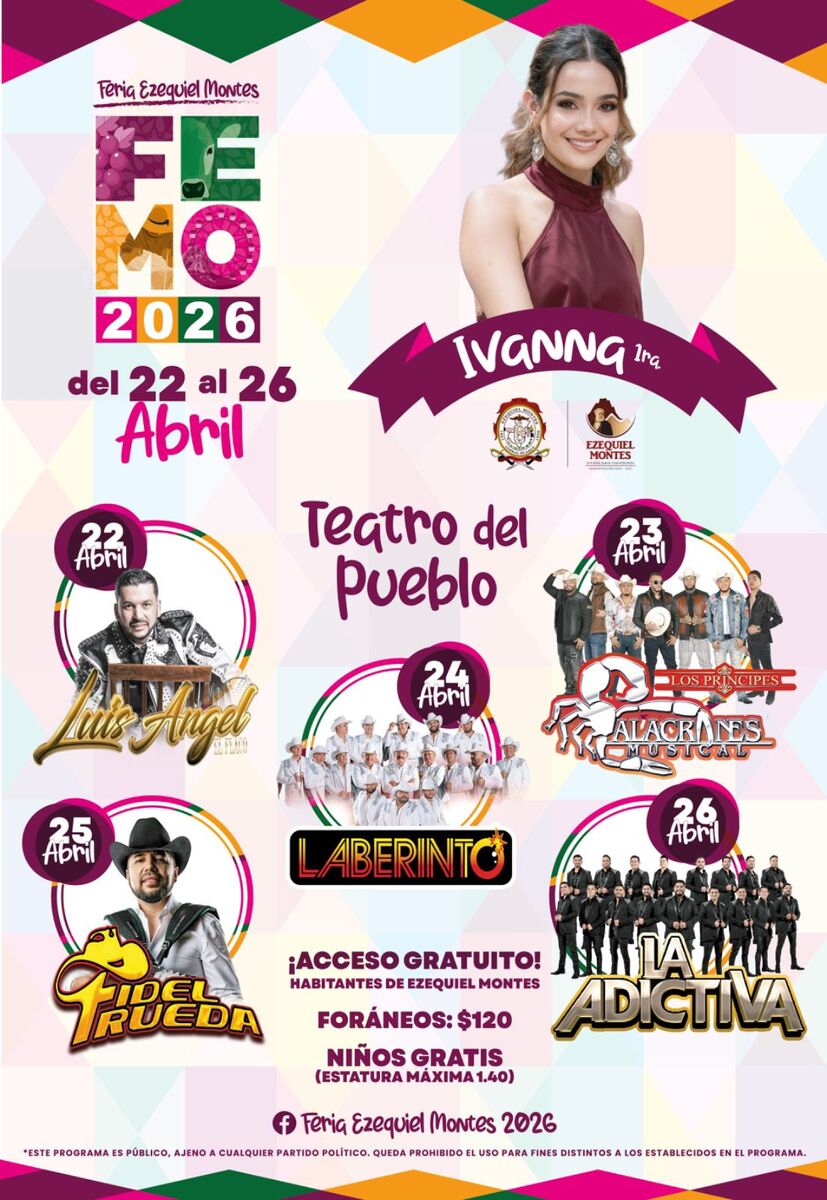 Presentan cartelera y fechas de la Feria Ezequiel Montes 2026