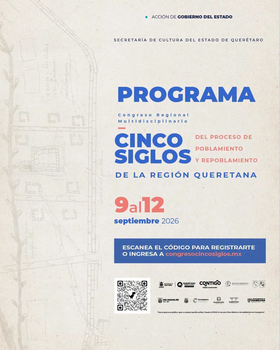 Anuncian el “Congreso Regional Multidisciplinario Cinco Siglos del Proceso de Poblamiento y Repoblamiento de la Región Queretana” 1 Anuncian el “Congreso Regional Multidisciplinario Cinco Siglos del Proceso de Poblamiento y Repoblamiento de la Región Queretana”