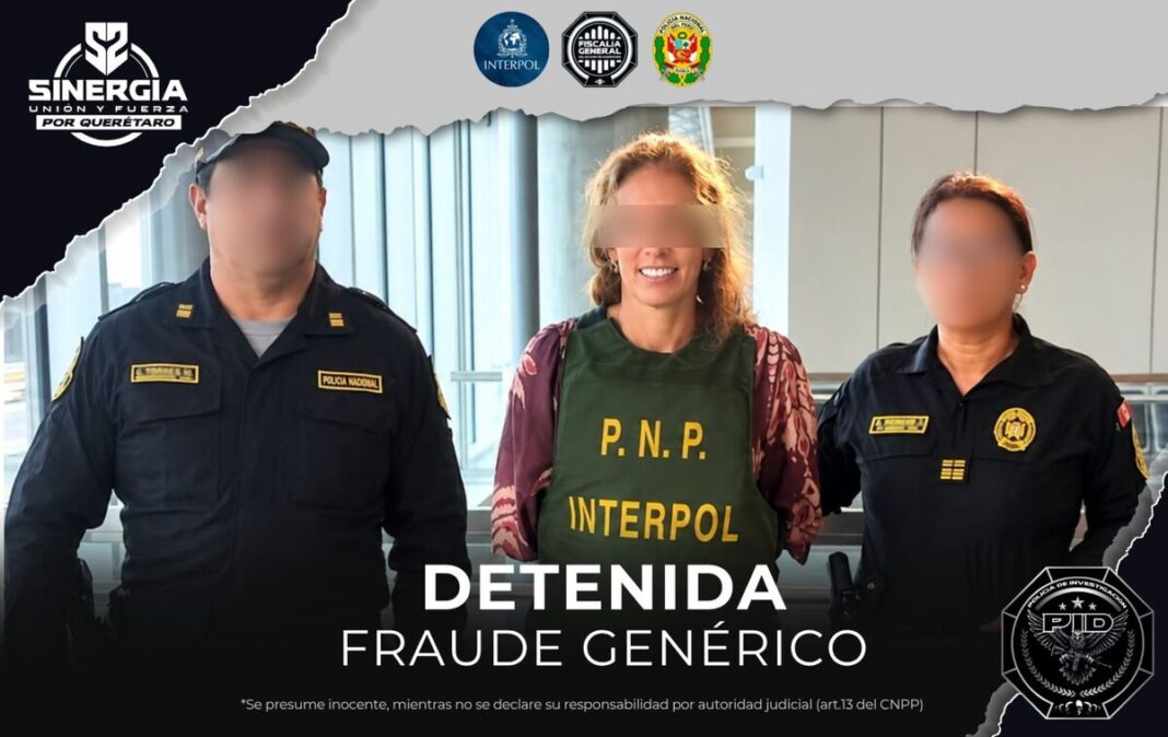Detienen en Perú a María “N”, requerida en Querétaro por fraude
