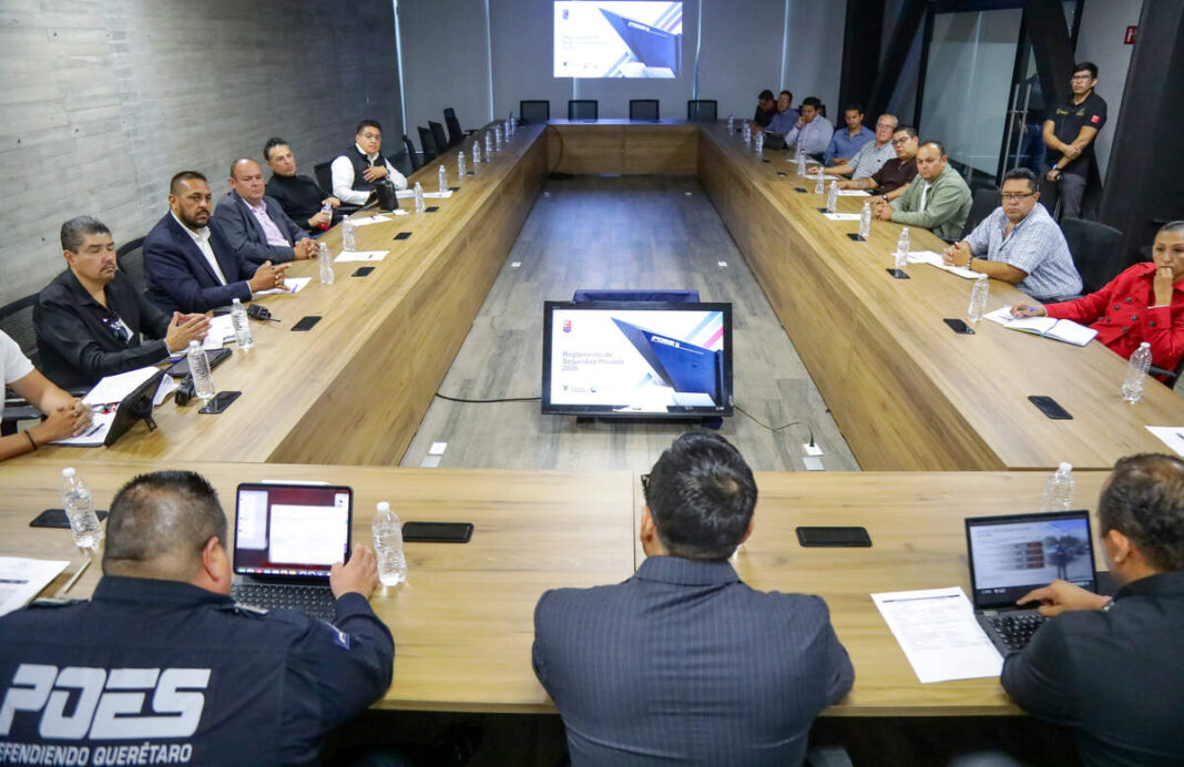 SSC revisa con empresas el nuevo reglamento de seguridad privada en Querétaro